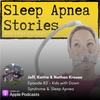 82 - Jeff, Kattia & Nate Krouse - Down Syndrome and Obstructive Sleep Apnea