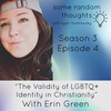 The Validity of LGBTQ+ Identity in Christianity with Erin Green