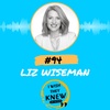 (Ep. 94) Liz Wiseman: Leadership is a trait, not a title