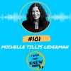 (Ep. 101) Michelle Tillis Lederman: The connector's advantage