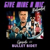 Episode 66: Bullet Bidet
