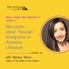 39 REPLAY (English) Melissa Rivero- Discussion about Peruvian immigrants' representation in American Literature