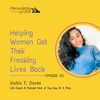 60 (English) Helping Moms and Women Get Their Freaking Lives Back with Life Coach Karina F. Daves