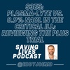 Plasma-lyte vs. Saline (0.9% NaCl) in the Critical Ill: Reviewing the PLUS Trial