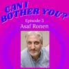 3. Asaf Ronen (producer of the Out of Bounds Comedy Festival, improv coach, and author)