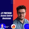 LIT Protocol Access Control Blockchain