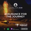 S3 Ep. 14 Assurance for the Journey