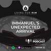 S4 Ep. 1 Immanuel's Unexpected Arrival