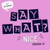 Niiiice - Drug Smugglers, Purity Balls and the Complicated History of Nice