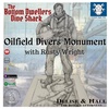 Oilfield Divers Monument with Rusty Wright
