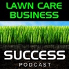 372 - Compete on value in your lawn care business