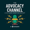 The Advocacy Channel: A Customer Marketing Podcast (Trailer)