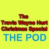 The Travis Wayne Hurt Christmas In July Special: Danville Drift