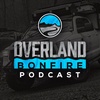 Overlanding Vs Offroading - Overland Bonfire February 22nd, 2023