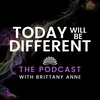 004: The Meaning Behind "Today Will Be Different"