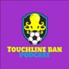 Debut Episode of The Touchline Ban