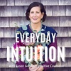 Everyday Intuition S3E7 -- Responsible Mediumship