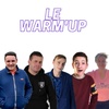LE WARM'UP DU 13 MAI 2022
