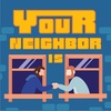 Your Neighbor Is: Michel Flores Tavizón