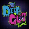 Deep Cut Podcast Ep. 49 - Evil Dead 2013