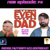 Episode 141 - Watch Along of Getting Even With Dad