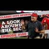 Episode 100: A Look Around the SEC
