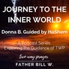 5. Journey to the Inner World: Donna B. Guided by HaShem