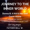 6. Journey to the Inner World: Donna B. A Kid and Her Dad Come Home