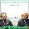 46: Schoology End of the Year Wrap-Up