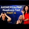 ANSWERS TO PMP Readiness DETECTOR Test! PART A