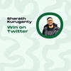 Win the Day on Twitter w/ Sharath Kuruganty
