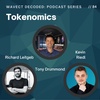 Tokenomics either kill or make your Web3 project - Tony Drummond and Richard Leitgeb