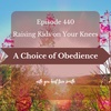A Choice of Obedience