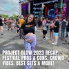 Project Glow 2023 Festival Review + Raving While Pregnant!