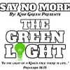 Green Light Podcast theme song.
