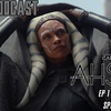  Ahsoka Premiere SPOILER Review | FE Podcast 228 