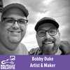 Bobby Duke Artist & Maker