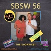 SBSW 56 - Back in Time - The Eighties!