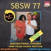 SBSW 77 - BiT - Inspirational Figures Anne Frank & Gough Whitlam