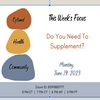6/19/23 - Element 21: Do You Need to Supplement?