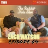 Episode 64 - Zach Watson