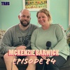 Episode 84 - McKenzie Barwick