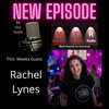 Be Our Guest with Rachel Lynes