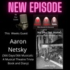 Be Our Guest with Aaron Netsky (366 Days/366 Musicals: A Musical Theatre Trivia Book and Diary)