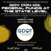 GovCon 101: Federal Funds at the State Level with Kimberly King, EEO Director for the Georgia Department of Transportation