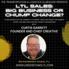 Episode #117 LTL Sales: Big Business or Chump Change? w Curtis Garrett Founder of Understand LTL