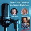 TCG - Season 5 - Episode 47 - Attorneys Jeana Singleton and Colin Callahan 
