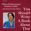 When Performance Anxiety Lurks...