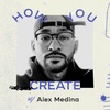 Who Is Alex Medina?