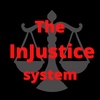 The Injustice system